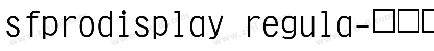 sfprodisplay regula字体转换 sfprodisplay regula字体转换